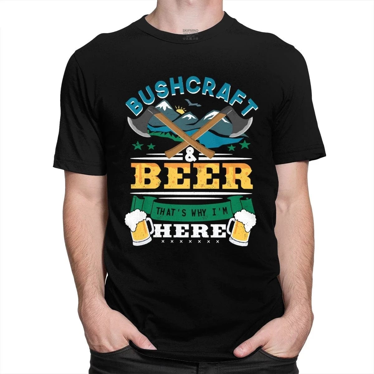 T-Shirt "Bushcraft & Beer That Is Why I Am Here" prepper-store.com