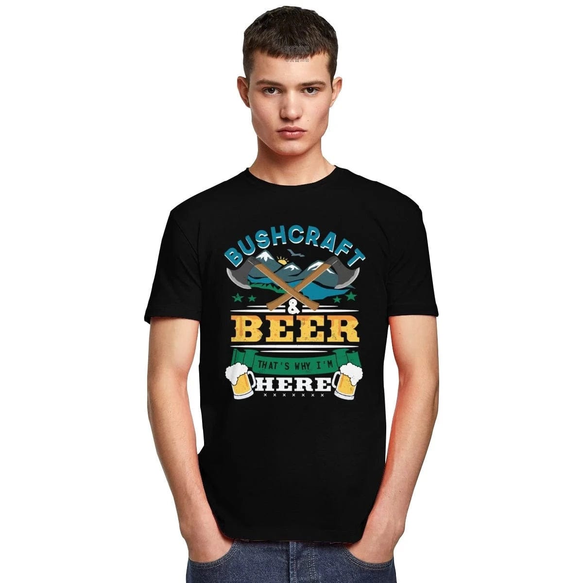 T-Shirt "Bushcraft & Beer That Is Why I Am Here"
